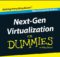 Next-Gen Virtualization for Dummies DCMA
